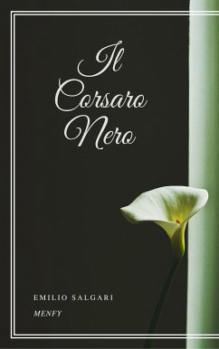 Il Corsaro Nero (eBook, ePUB) - Salgari, Emilio