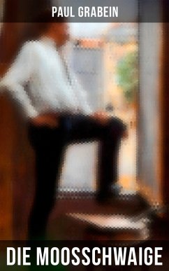 Cover Die Moosschwaige (eBook, ePUB)