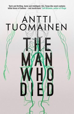 The Man Who Died (eBook, ePUB) - Tuomainen, Antti
