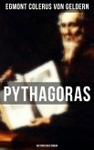 Pythagoras: Historischer Roman (eBook, ePUB)