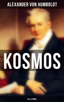 Kosmos (Alle 4 Bände) (eBook, ePUB) - von Humboldt, Alexander