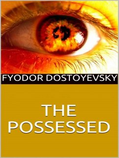 The Possessed (eBook, ePUB) - Dostoyevsky, Fyodor