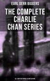 The Complete Charlie Chan Series – All 6 Mystery Novels in One Edition (eBook, ePUB)