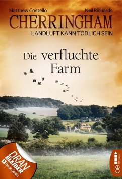 Die verfluchte Farm / Cherringham Bd.6 (eBook, ePUB) - Costello, Matthew; Richards, Neil