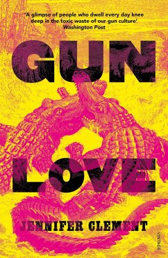 Gun Love (eBook, ePUB) - Clement, Jennifer