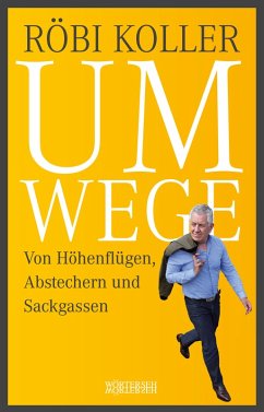 Umwege (eBook, PDF) - Koller, Röbi