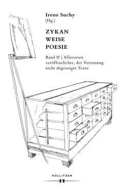 Zykan - Weise - Poesie. Band II: Allerorten veröffentlichte, der Vertonung nicht abgeneigte Texte (eBook, PDF)