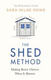 The SHED Method (eBook, ePUB)