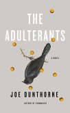 The Adulterants (eBook, ePUB)