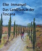 Das Landhaus in der Toscana (eBook, ePUB)