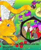 Inspector Lizzy Bergmouse und der MouseND (eBook, ePUB)