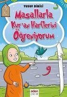 Masallarla Kuran Harflerini Ögreniyorum - Dikili, Yusuf