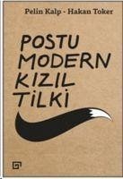 Postu Modern Kizil Tilki - Kalp Hakan Toker, Pelin