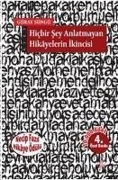 Hicbir Sey Anlatmayan Hikayelerin Ikincisi - Süngü, Güray