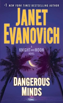 Dangerous Minds: A Knight and Moon Novel - Evanovich, Janet