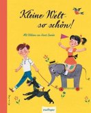 Kleine Welt - so schön!