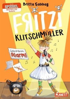 Geheimkram-Alarm / Fritzi Klitschmüller Bd.2 - Sabbag, Britta