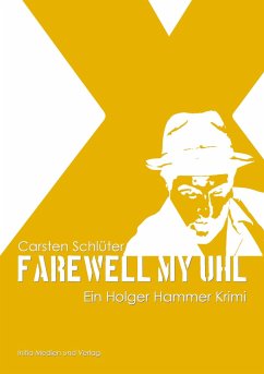 Farewell, my Uhl - Schlüter, Carsten