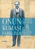 Onun Kumasi Farkliydi