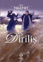 Dirilis - Nikolayevic Tolstoy, Lev