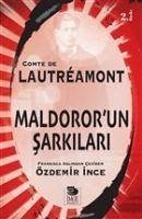 Maldororun Sarkilari - De Lautreamont, Comte