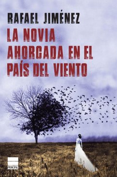 La novia ahorcada en el país del viento - Jiménez Núñez, Rafael; Jiménez, Rafael