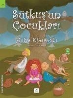 Sütkusun Cocuklari - Kibaroglu, Hülya