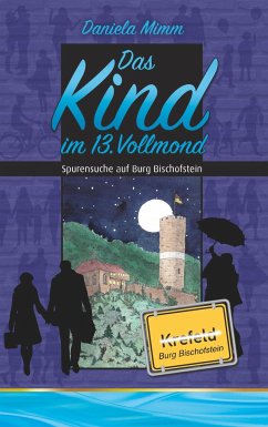 Das Kind im 13. Vollmond - Mimm, Daniela