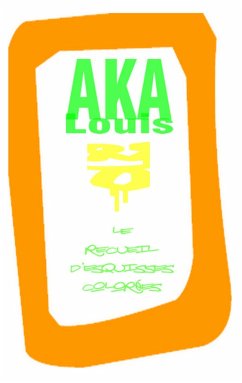 Le recueil d'esquisses colorées - AKA, Louis