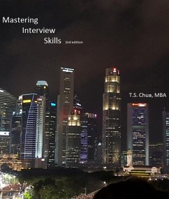 Mastering Interview Skills, 2nd edition (eBook, ePUB) - Chua, T. S.