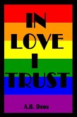 In Love I Trust (eBook, ePUB) In Love I Trust (eBook, ePUB)