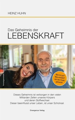Das Geheimnis der Lebenskraft (eBook, ePUB) - Huhn, Heinz