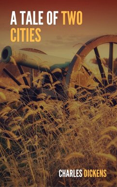 A Tale of Two Cities (Large Print Edition) (eBook, ePUB) - Dickens, Charles