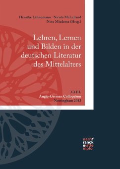 Lehren, Lernen und Bilden in der deutschen Literatur des Mittelalters (eBook, PDF)