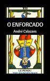 O enforcado (eBook, ePUB) O enforcado (eBook, ePUB)
