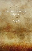 THE ILIAD and THE ODYSSEY (complete, unabridged, and in verse) (eBook, ePUB)