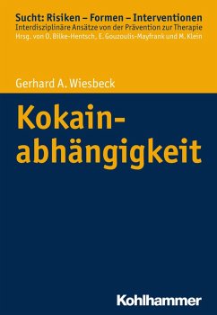 Kokainabhängigkeit (eBook, ePUB) - Wiesbeck, Gerhard A.