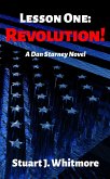 Lesson One: Revolution! (Dan Starney Novels, #1) (eBook, ePUB)