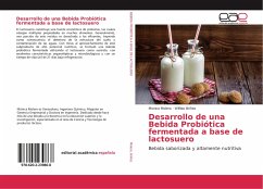 Desarrollo de una Bebida Probiótica fermentada a base de lactosuero