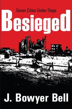 Besieged (eBook, ePUB) - Bell, J. Bowyer