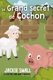 Le grand secret de Cochon (eBook, ePUB)