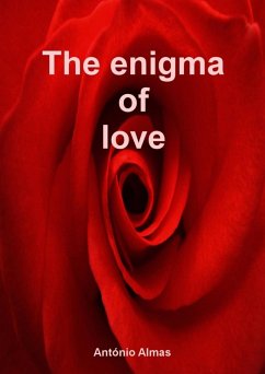 The Enigma of Love (eBook, ePUB) - Almas, Antonio