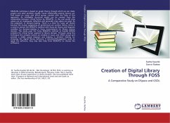 Creation of Digital Library Through FOSS
