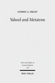 Yahoel and Metatron (eBook, PDF)
