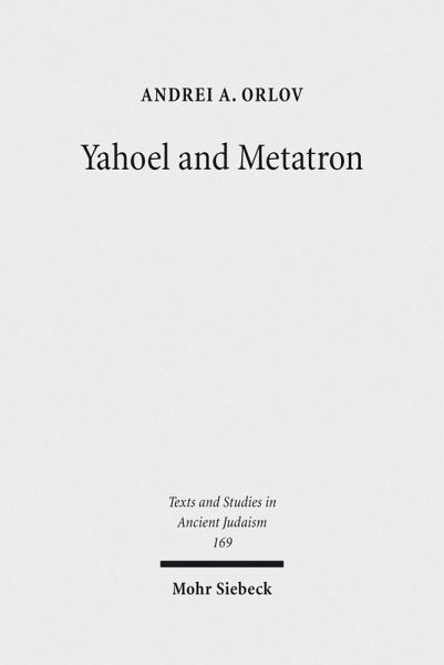 Yahoel and Metatron (eBook, PDF)