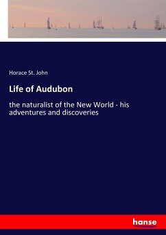 Life of Audubon - St. John, Horace