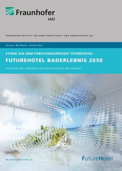 FutureHotel Baderlebnis 2030. (eBook, PDF) - Borkmann, Vanessa; Rief, Stefan