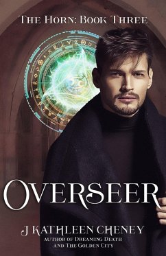 Overseer (The Horn, #3) (eBook, ePUB) - Cheney, J. Kathleen