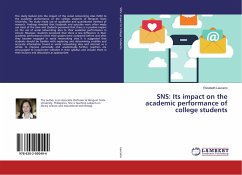 SNS: Its impact on the academic performance of college students