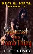 Against the Tomb Thing (Kem & Kral, #1)... - Bild 1